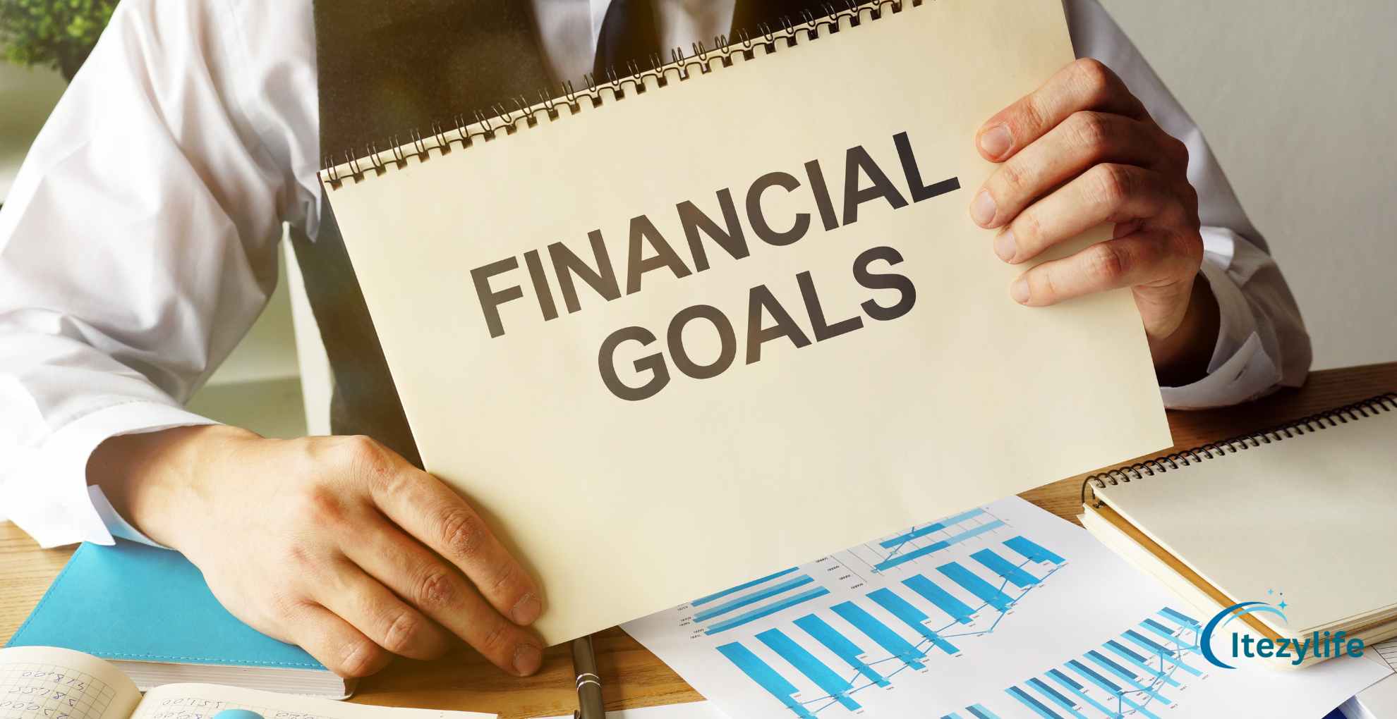 Make a list of your current financial goals Invest Money